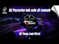 Download Lagu DJ PACARKU TAK ADA DIRUMAH MALAM MINGGU JADI KELABU | YANG PENTING HAPPY - DJ EBENG