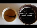 Lagu 2014 Hunan Heicha Tianjian Basket Tea via Jonny [Episode 258]