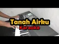 Download Lagu Tanah Airku Karaoke (Nada F = Do) Female Key | Alwan Music