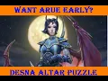 How to Solve the Desna Altar Puzzle in the Lost Chapel Map How to get Arueshalae Early Part 5