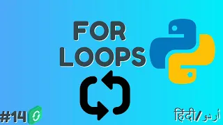 For loops in Python Programming Hindi Urdu Tutorial 14