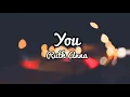 Download Lagu Its your smile, your face, your lips that I miss(lyrics) - cover by Ruth Anna