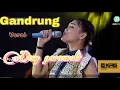Download Lagu GANDRUNG (tendung klasik ) DESY PARASWATI - MANGGUNG ONLINE 30 JANUARI 2022