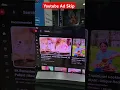Youtube ad skip #samsung #youtubeshorts