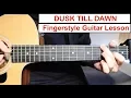 Download Lagu Dusk Till Dawn - Zayn, Sia | Fingerstyle Guitar Lesson (Tutorial) How to play Fingerstyle