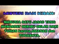 Lagu MISTERI DAN KISAH MANUSIA SATU JASAD YANG MENDAPAT SERIBU GELAR #misteri #kisahislami #ghaib #seribu