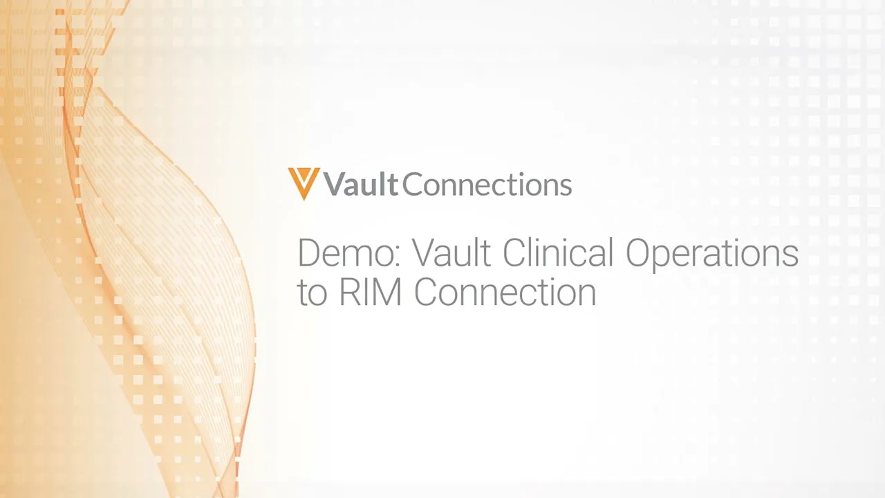 Vault Clinical Operations to RIM Connection Demo