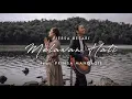 Download Lagu FIERSA BESARI - Melawan Hati feat. PRINSA MANDAGIE mp3