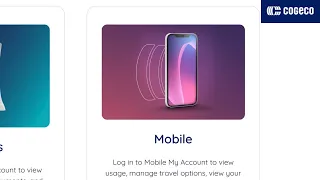 How to Log in Create a Cogeco Mobile Account