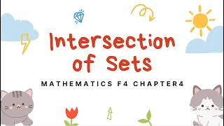 SPM Mathematics F4 Intersection of Sets 4 1