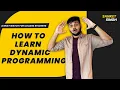 Become An Expert In Dynamic Programming Tricks I Used To Learn Dynamic Programming Master DP
