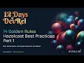 14 Golden Rules Hazelcast Best Practices - Part 1