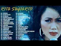 Download Lagu RITA SUGIARTO FULL ALBUM LAGU LAWAS NOSTALGIA TERPOPULER PENUH MAKNA ENAK DI DENGAR KEREN