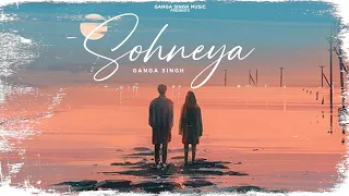 SOHNEYA (Lyrical Video) || GANGA SINGH || PARVISH SAMA || NEW PUNJABI SONG 2022 Lofi