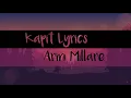 Armi Millare - Kapit (Lyrics)