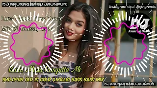 bada maza rasgulla me old is gold full dhollki bass dance mix dj anurag babu jaunpur