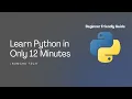 Learn Python in Only 12 Minutes Beginner Tutorial