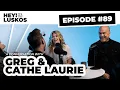 A Conversation with Greg and Cathe Laurie