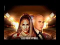 Jennifer Lopez ft. Pitbull – Stronger Together 