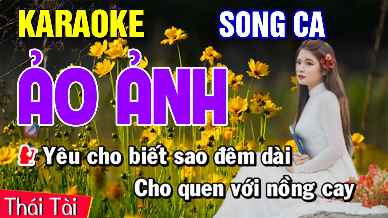 ẢO ẢNH- Song ca