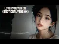 Lagu Lovers Never Die (Emotional Version) | NEW TECHNO | NEW EDM | 2025