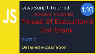 JavaScript Call Stack explained - JAVSCRIPT Fundamentals