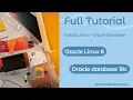 Install Oracle Linux 8 Oracle Database 19c Full Tutorial