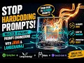Stop Hardcoding Prompts Dynamic Prompt Engineering with Java LangChain4j