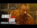 Rumble Through The Dark 2023 Trailer - Aaron Eckhart Bella Thorne Ritchie Coster