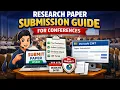Research Paper Submission Guide for Conferences How to Submit Paper Using Microsoft CMT