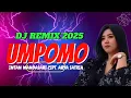 Download Lagu Sedang ViraL Brutal❗Umpomo Dj Remix Slow // Aku Ra Wedi Duso - Intan mandasari - cipt Arya satria