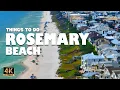 14 Best Things to do in Rosemary Beach Florida Rosemary Beach Travel Guide 4K