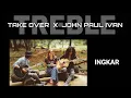 Download Lagu INGKAR - TAKE OVER X JOHN PAUL IVAN (official music video)