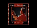 Ustad Shahid Parvez Khan - Raag Shudh Sarang (Track 02) Nayab Peshkash ALBUM