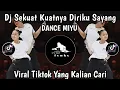 DJ SEKUAT KUATNYA DIRIKU SAYANG -  DJ RELA KU MENGALAH REMIX FULL BASS (DANCE MIYU) VIRAL TIKTOK2025