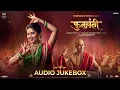 Download Lagu Phullwanti - Audio Jukebox | Prajakta Mali, Gashmeer Mahajani | Avinash Vishwajeet
