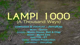 Download LAMPI 1000 [ A thousand ways | JerryKap @2023 Zomi New Gospel Song MP3