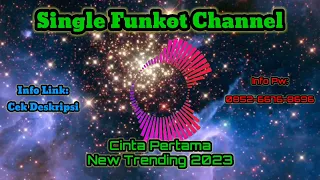 Download Single Funkot Cinta Pertama New Trending 2023 MP3