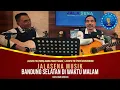 Download Lagu JALASENA MUSIK - BANDUNG SELATAN DI WAKTU MALAM KARYA ISMAIL MARZUKI