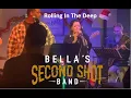 Rolling in The Deep Bella s Second Shot Band
