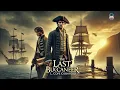 Download Lagu The Last Buccaneer 🏴‍☠️ | A Pirate Adventure Like No Other! ⚔️