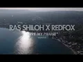 Lagu Red Fox , Ras Shiloh - Give my praise 