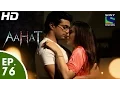 Download Lagu Aahat - आहट - Episode 76 - 4th August, 2015 - Last Episode