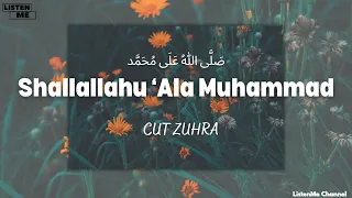 Download Shallallahu ala Muhammad (صَلَّى اللهُ عَلَى مُحَمَّد) - Cut Zuhra Lyric Video MP3