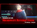 Microwave Reverse Zoom Effect Tutorial Alight Motion Preset
