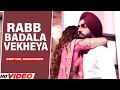 Download Lagu Rabb Badala Vekheya (Full Video) | Ammy Virk, Sargun Mehta | Jaani \u0026 B Praak | New Punjabi Song 2023