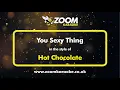 Download Lagu Hot Chocolate - You Sexy Thing - Karaoke Version from Zoom Karaoke
