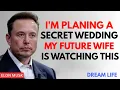 Download Lagu 💍 I’m Planning A Secret Wedding – And My Future Wife Is Watching This | Elon Musk 