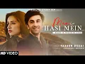 Download Lagu Meri Hasi Mein Chupe Dard Pehchanta Hai Tu (LYRICS) Yasser Desai |Ranbir, Shraddha| Aakanksha Sharma