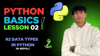 DataTypes in Python Lesson 02 Explained in Nepali ManjilDadaa